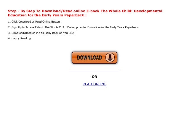 Ebook The Whole Child Developmental Education for the