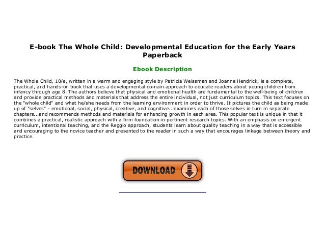 Ebook The Whole Child Developmental Education for the