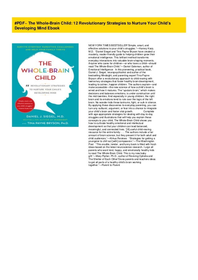 #PDF~ The Whole-Brain Child: 12 Revolutionary Strategies ...