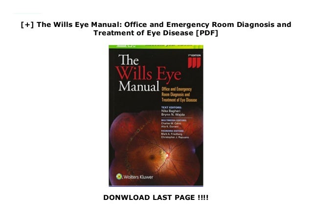 The Wills Eye Manual: Office and Emergency Room Diagnosis and Tre…