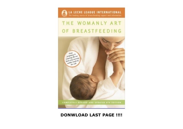 The Best Book Of The Month The Womanly Art Of Breastfeeding Pdf