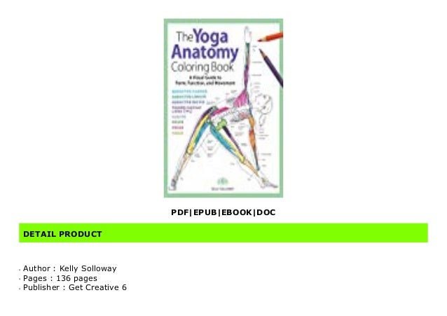 Download P D F The Yoga Anatomy Coloring Book A Visual Guide To Form Functio