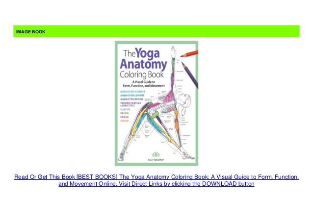 Download BEST BOOKS The Yoga Anatomy Coloring Book: A Visual ...
