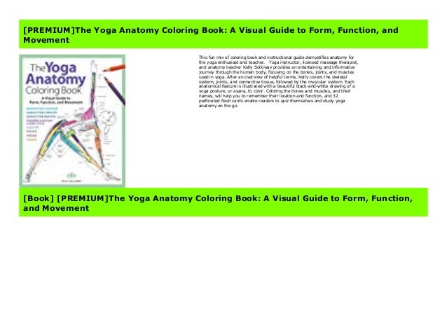 Download Premium The Yoga Anatomy Coloring Book A Visual Guide To Form Func