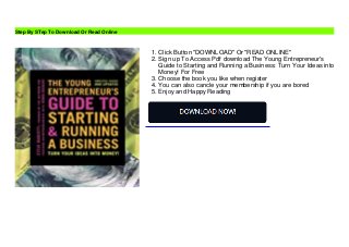 The young-entrepreneurs-guide-to-starting-and-running-a-business-turn-your-ideas-into-money Slide 4