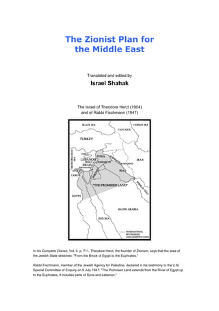 The Zionist Plan for
                        the Middle East


                                     Translated and edited ...