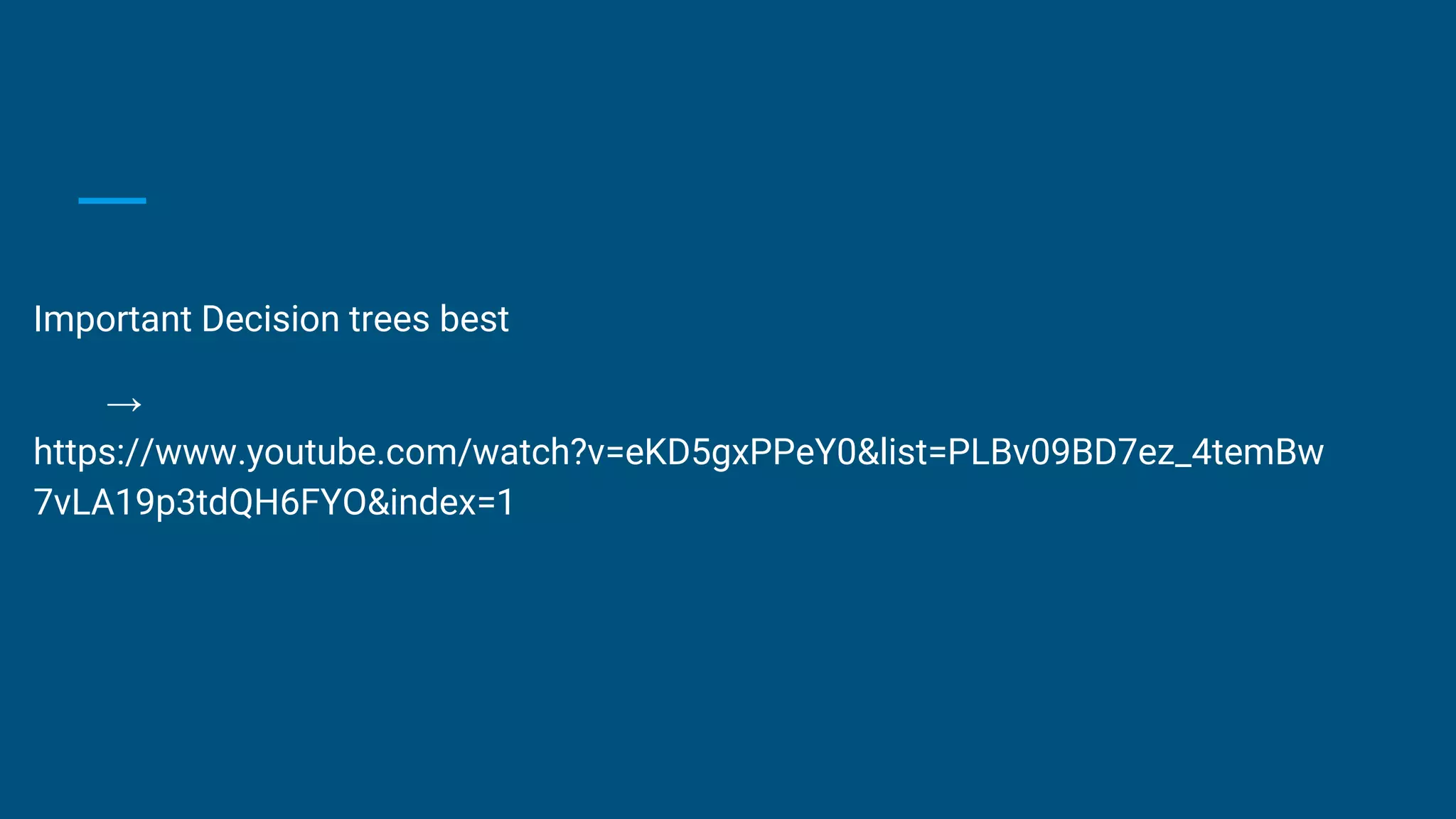 Important Decision trees best
→
https://www.youtube.com/watch?v=eKD5gxPPeY0&list=PLBv09BD7ez_4temBw
7vLA19p3tdQH6FYO&index=1
 