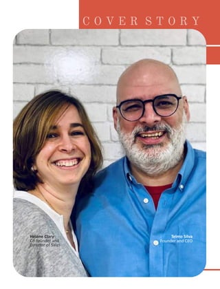 Hélène Clary
Co-founder and
Director of Sales
Telmo Silva
Founder and CEO
 