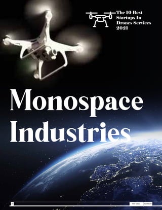 Monospace
Industries
The 10 Best
Startups In
Drones Services
2021
28 MAY 2021 SwiftNLift
 