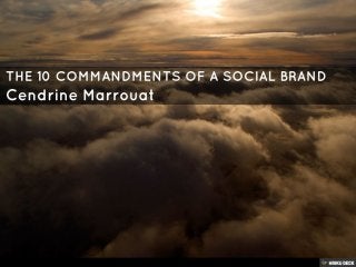 The 10 Commandments of a Social Brand