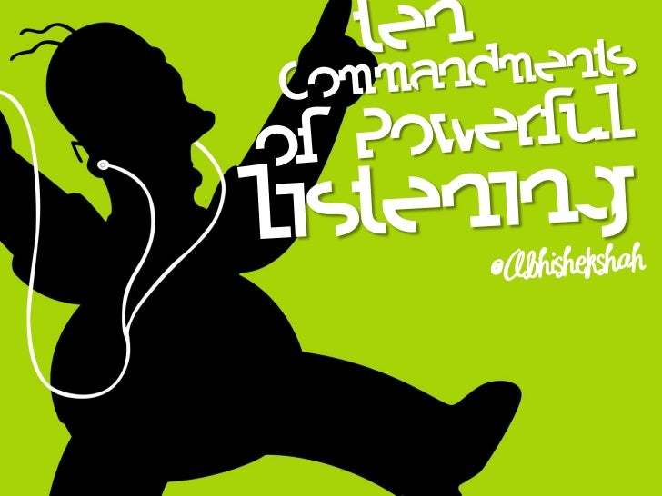 The 10 Commandments of Powerful Listening