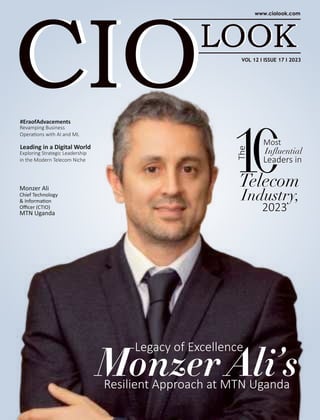 #EraofAdvacements
Revamping Business
Opera ons with AI and ML
VOL 12 I ISSUE 17 I 2023
Monzer Ali
Chief Technology
& Informa on
Oﬃcer (CTIO)
MTN Uganda
Telecom
Industry,
Telecom
Industry,
2023
2023
Most
Inﬂuential
Leaders in
Most
Inﬂuential
Leaders in
The
The
Legacy of Excellence
Monzer Ali’s
Resilient Approach at MTN Uganda
Leading in a Digital World
Exploring Strategic Leadership
in the Modern Telecom Niche
 
