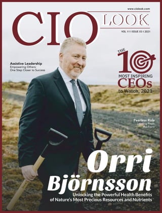 VOL 11 I ISSUE 03 I 2021
CEOs
MOST INSPIRING
to Watch, 2021
THE
Assistive Leadership
Empowering Others:
Closer to Success
One Step
Peerless Role
Leading From
the Front
1
 