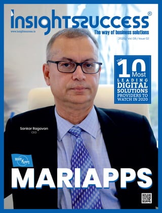 2020 / Vol. 08 / Issue 02
Sankar Ragavan
CEO
MARIAPPSMARIAPPS
 