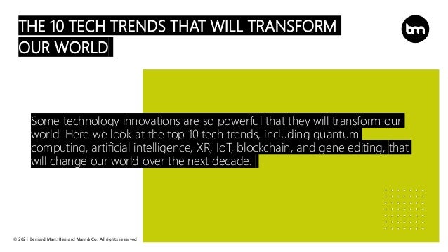 The 10 Tech Trends That Will Transform Our World | PPTX