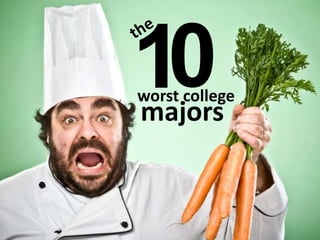 0 1 the worst college majors 