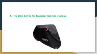 4. Pro Bike Cover for Outdoor Bicycle Storage
 