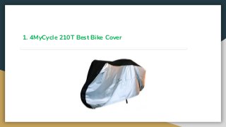1. 4MyCycle 210T Best Bike Cover
 