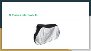 8. Puroma Bike Cover XL
 