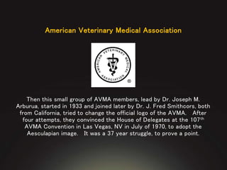 The History of The AVMA - The 150th Anniversary of the AVMA | PPTX