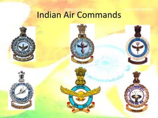 Indian Air Commands
 