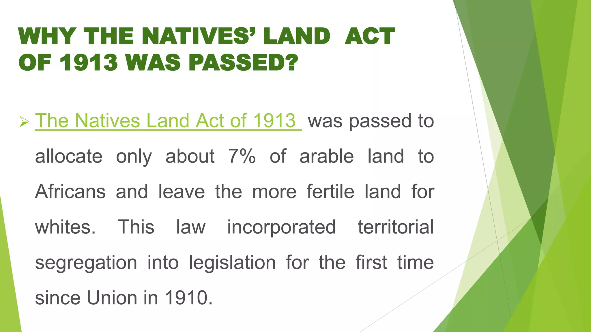 The 1913 Natives land Act PPTX the-1913-natives-land-act-pptx