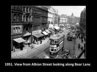 Lower Woolshops, Halifax – early 60s 
1951. View from Albion Street looking along Boar Lane. 
 