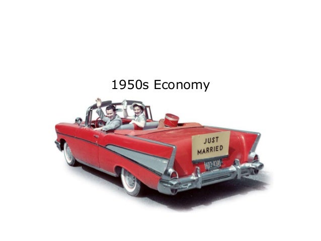 The 1950s Economy