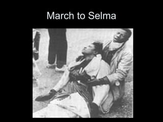 March to Selma
 