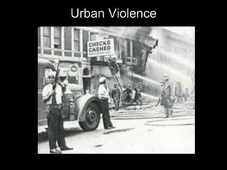Urban Violence
 