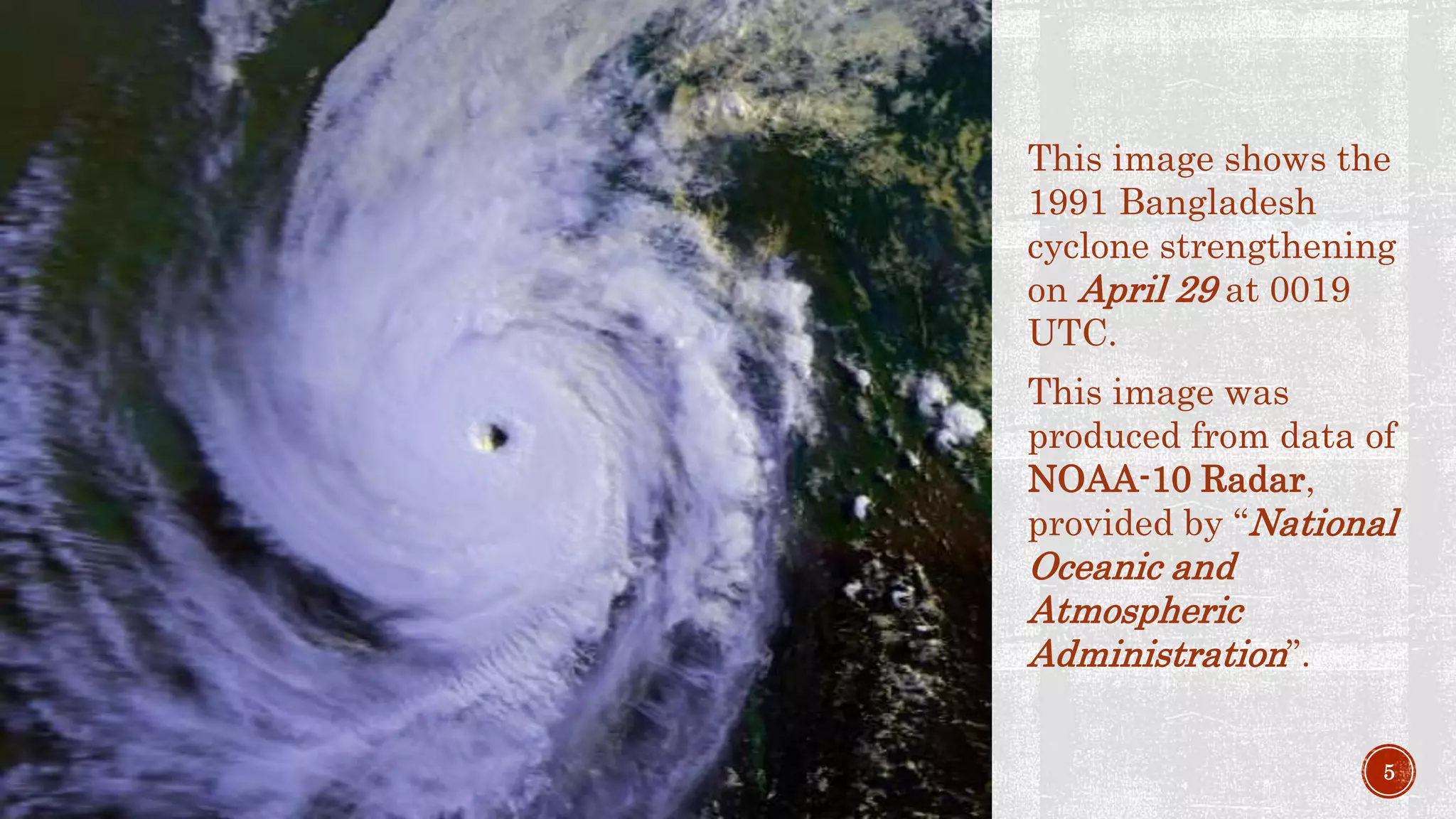 The 1991 cyclone of Bangladesh | PPTX