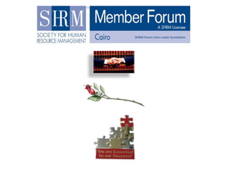 SHRM Forum Cairo under foundation