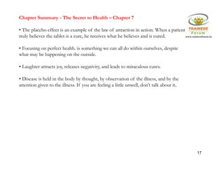 The Secret in Nutshell