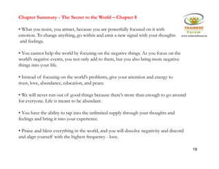 The Secret in Nutshell