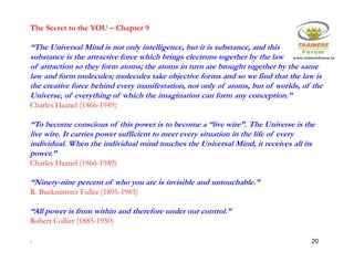 The Secret in Nutshell