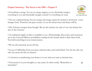 The Secret in Nutshell