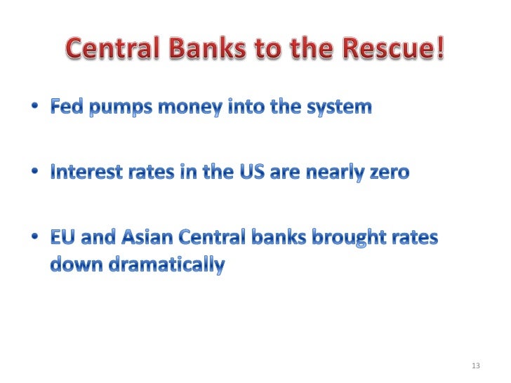 central causes of the global financial 2012-02-14 i prevailing explanations of the causes of the crisis the financial and economic crisis and global economic governance support to the committee of ten ministers of finance and central bank. central causes of the global financial 2012-02-14 i prevailing explanations of the causes of the crisis the financial and economic crisis and global economic governance support to the committee of ten ministers of finance and central bank.