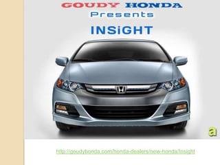 http://goudyhonda.com/honda-dealers/new-honda/Insight
 