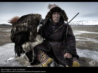 Open Category - Travel: The Mongol.
Picture: ©Simon Morris/UK/2014 Sony World Photography Awards

 