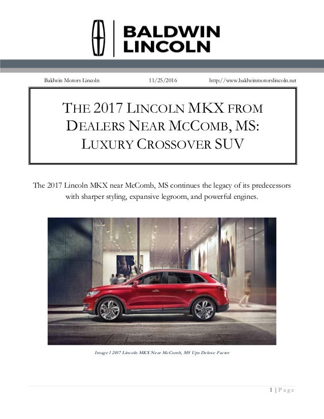 The 2017 Lincoln MKX from Dealers Near MS Luxury Crossover SUV
