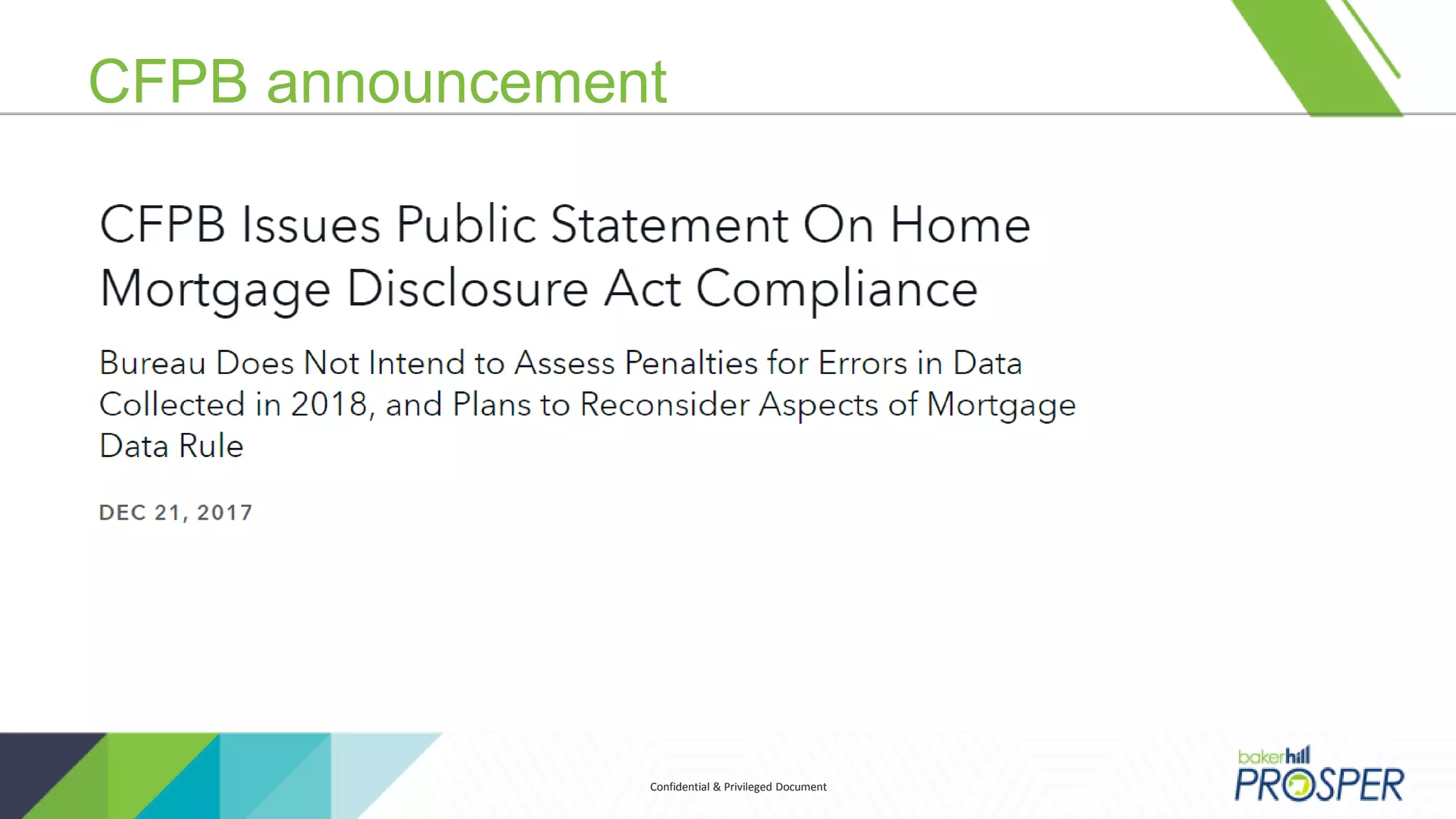 Confidential & Privileged DocumentConfidential & Privileged Document
CFPB announcement
 