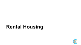 Rental Housing
 