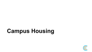 Campus Housing
 