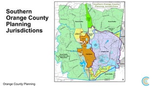 Southern
Orange County
Planning
Jurisdictions
Orange County Planning
 
