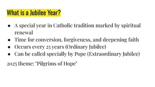 The 2025 Jubilee Year_ Pilgrims of Hope - A Comprehensive Overview.pdf
