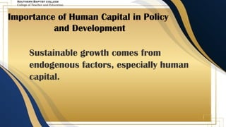The Economic Growth Model Emphasizing Human Capital Development and ...