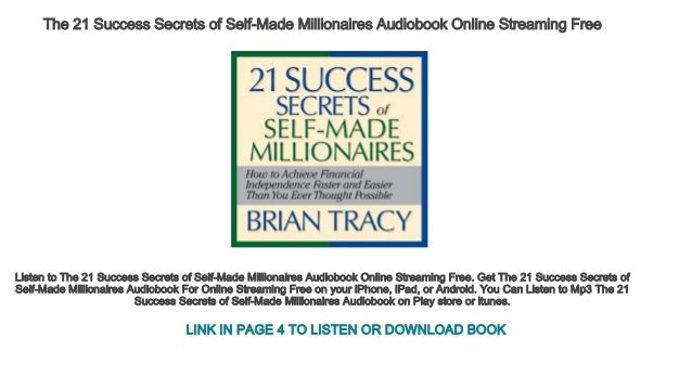 The 21 Success Secrets Of Self Made Millionaires Audiobook Online 