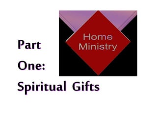The 24 gifts of the holy spirit part 1 8 9-15 | PPTX