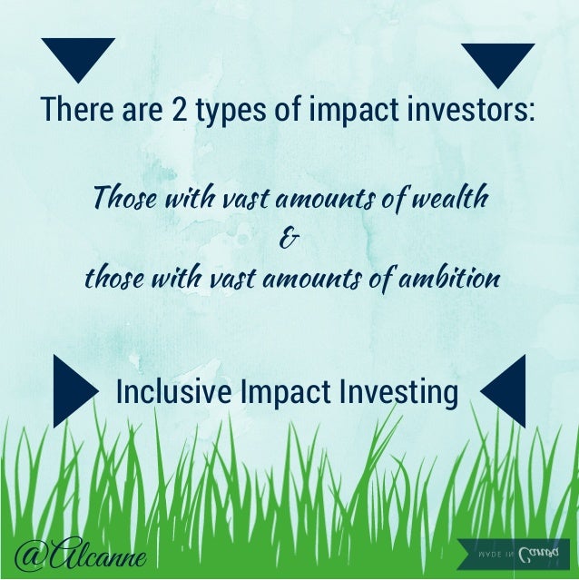 The 2 types of impact investors