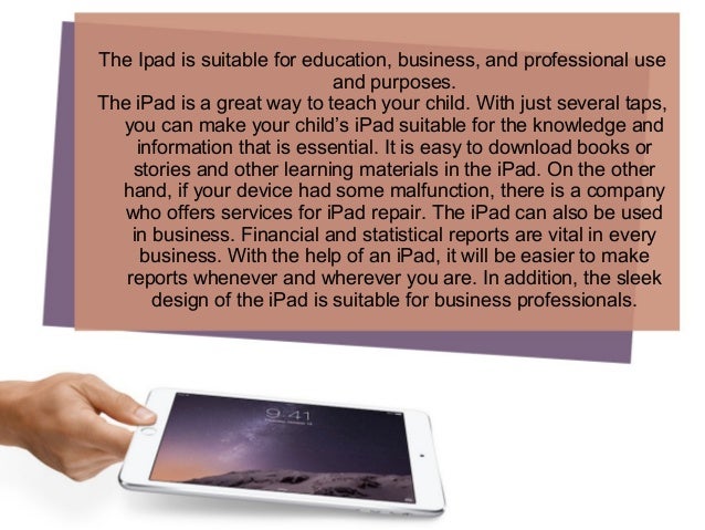The 3 benefits of having an Ipad